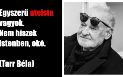 Tarr Béla ateizmusa